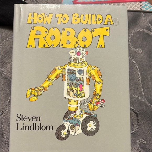 How to Build a Robot Book by Steven Lindblom, vintage rare find - Picture 1 of 6